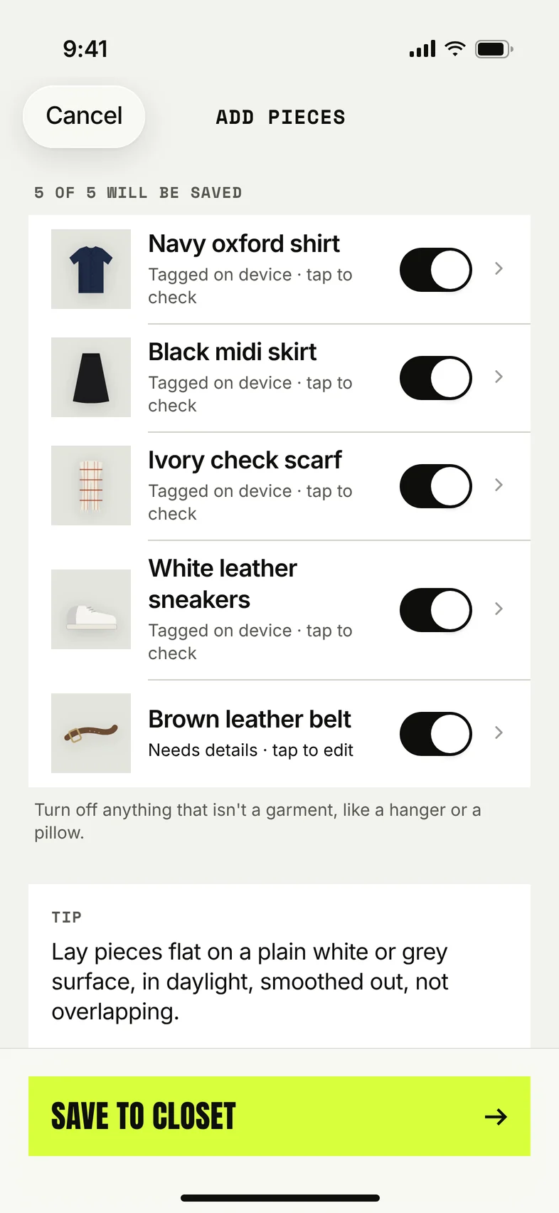 Add pieces: garments cut out from photos and tagged on device.